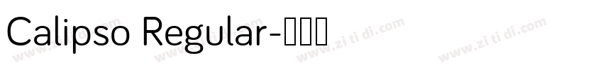 Calipso Regular字体转换